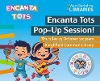 Encanta Tots pop-up session. Thursday 23rd October 10:30am. Burghfield Common Library.