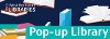 Pop-up library.